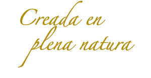 Creada en plena naturaleza