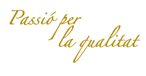 Passió per la qualitat