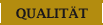 Qualität