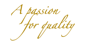 A passion for quality