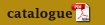 Catalogue (PDF - 1.5Mb)